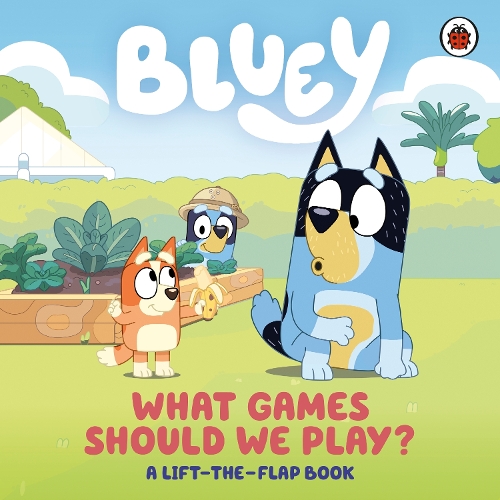 Бумажная книга «Bluey: What Games Should We Play?: A Lift-the-Flap Book», автор Блюи - фото №1