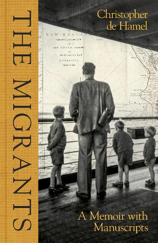 Паперова книга «The Migrants: A Memoir with Manuscripts», автор Крістофер Де Хамел - фото №1