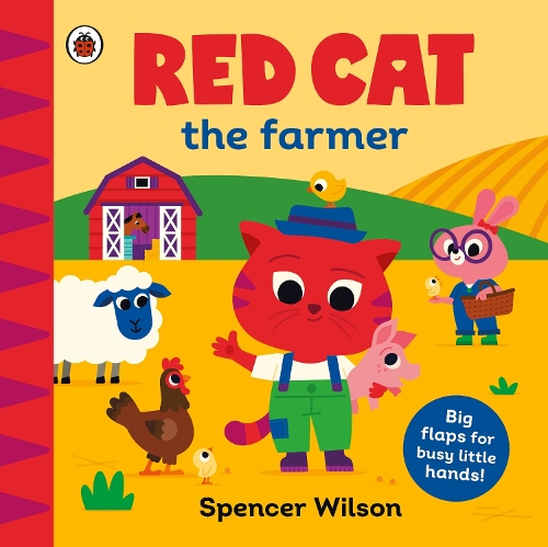 Бумажная книга «Red Cat the Farmer: With chunky lift-the-flaps», автор Спенсер Уилсон - фото №1