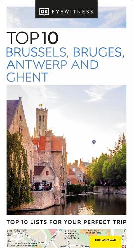 Бумажная книга «DK Eyewitness Top 10 Brussels, Bruges, Antwerp and Ghent», автор DK (Dorling Kindersley) - фото №1