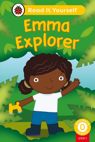 Бумажная книга «Emma Explorer (Phonics Step 1):  Read It Yourself - Level 0 Beginner Reader», автор Ladybird - фото №1