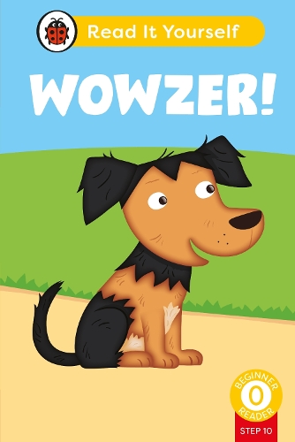 Бумажная книга «Wowzer (Phonics Step 10):  Read It Yourself - Level 0 Beginner Reader», автор Ladybird - фото №1