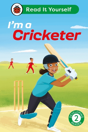 Бумажная книга «I'm a Cricketer: Read It Yourself - Level 2 Developing Reader», автор Ladybird - фото №1