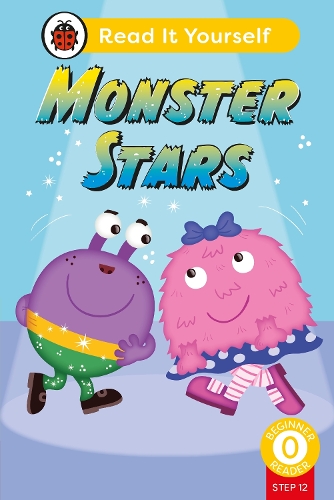Бумажная книга «Monster Stars (Phonics Step 12):  Read It Yourself - Level 0 Beginner Reader», автор Ladybird - фото №1