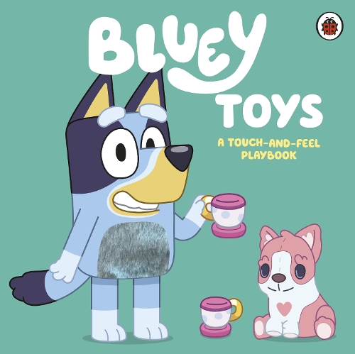 Бумажная книга «Bluey: Toys: A Touch-and-Feel Playbook», автор Блюи - фото №1