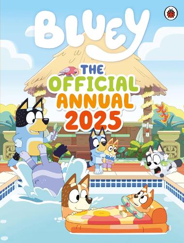 Паперова книга «Bluey: The Official Bluey Annual 2025», автор Блуї - фото №1