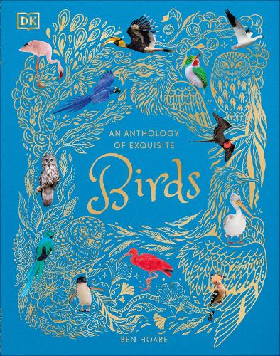 Бумажная книга «An Anthology of Exquisite Birds», автор Бен Хоар - фото №1