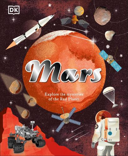 [object Object] «Mars: Explore the Mysteries of the Red Planet», авторов Джайлз Спэрроу, Шона Эдсон - фото №1
