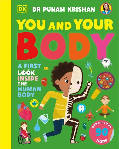 Паперова книга «You and Your Body: A First Look Inside the Human Body», автор Пунам Крішан - фото №1
