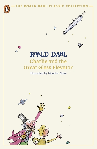 Бумажная книга «Charlie and the Great Glass Elevator», автор Роальд Даль - фото №1