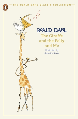 Бумажная книга «The Giraffe and the Pelly and Me», автор Роальд Даль - фото №1
