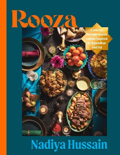 Паперова книга «Rooza: a journey through Islamic cuisine inspired by Ramadhan and Eid», автор Надія Хуссейн - фото №1