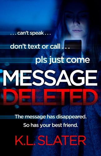 Паперова книга «Message Deleted», автор К. Л. Слейтер - фото №1