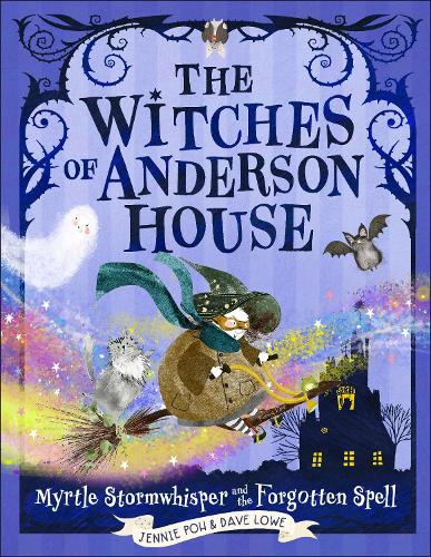 Бумажная книга «The Witches of Anderson House: A Spell for Disaster», авторов Дэйв Лоу, Дженни По - фото №1