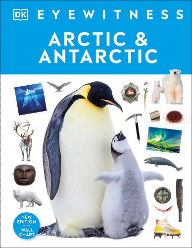 Бумажная книга «Arctic and Antarctic», автор DK (Dorling Kindersley) - фото №1