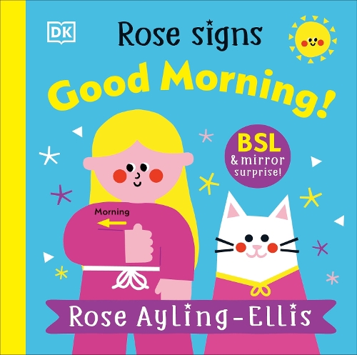 Паперова книга «Rose Signs Good Morning!», автор Роуз Айлінг-Елліс - фото №1