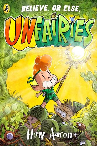 Бумажная книга «Unfairies», автор Хью Аарон - фото №1
