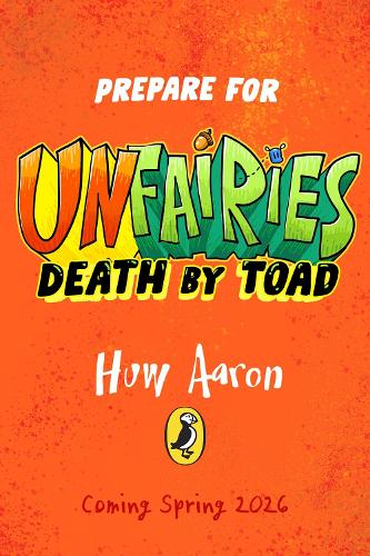 Паперова книга «Unfairies: Death by Toad», автор Х'ю Аарон - фото №1
