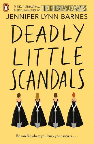 [object Object] «Deadly Little Scandals: From the bestselling author of The Inheritance Games», автор Дженнифер Линн Барнс - фото №1