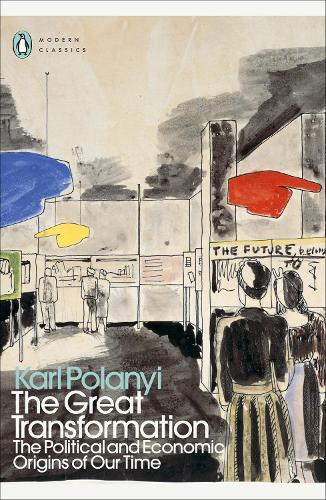 Паперова книга «The Great Transformation: The Political and Economic Origins of Our Time», автор Карл Поланьї - фото №1