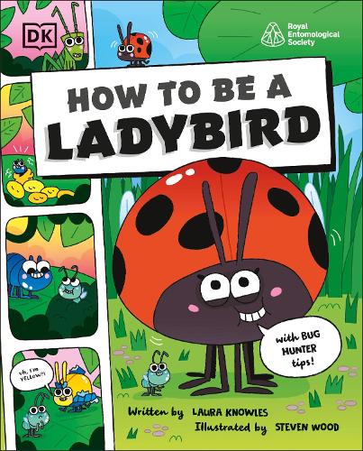 Бумажная книга «How to be a Ladybird (in association with the Royal Entomological Society)», автор Лаура Ноулз - фото №1