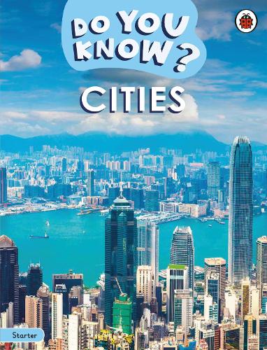 [object Object] «Do You Know? Starter Level – Cities», автор Ladybird - фото №1