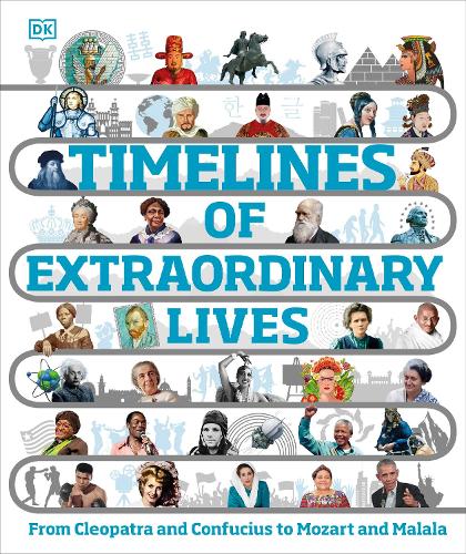 Паперова книга «Timelines of Extraordinary Lives», автор DK (Dorling Kindersley) - фото №1