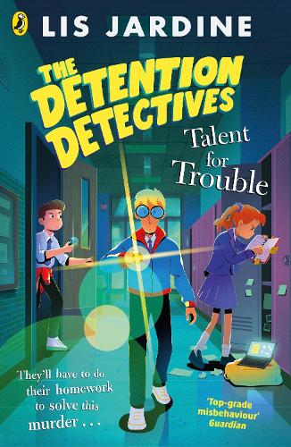 Паперова книга «The Detention Detectives: Talent for Trouble», автор Ліс Жардін - фото №1