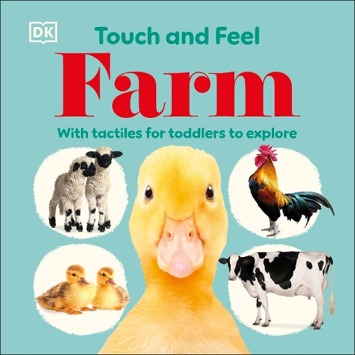 Бумажная книга «Touch and Feel Farm: With Tactiles for Toddlers to Explore», автор DK (Dorling Kindersley) - фото №1
