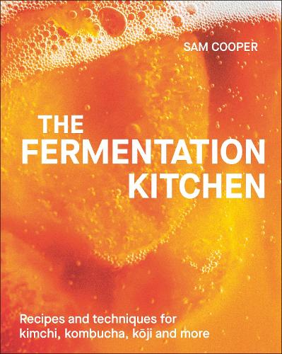 Паперова книга «The Fermentation Kitchen: Recipes and Techniques for Kimchi, Kombucha, Koji and More», автор Сем Купер - фото №1