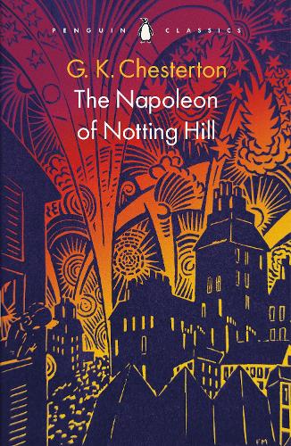Бумажная книга «The Napoleon of Notting Hill», автор Гилберт Кит Честертон - фото №1