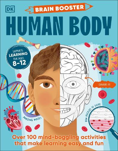 Бумажная книга «Brain Booster Human Body: Over 100 Mind-Boggling Activities that Make Learning Easy and Fun», автор DK (Dorling Kindersley) - фото №1