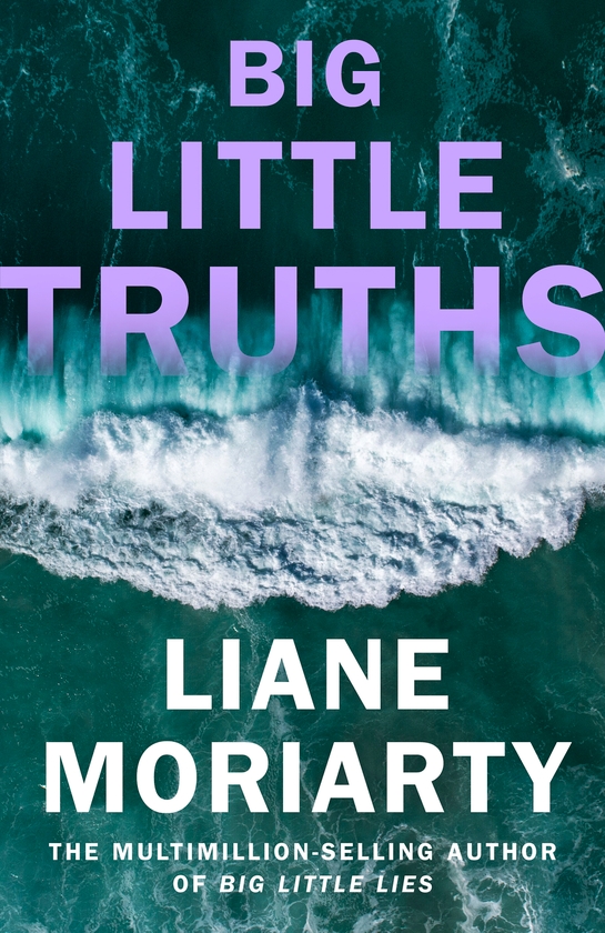 Бумажная книга «Big Little Truths», автор Лиана Мориарти - фото №1