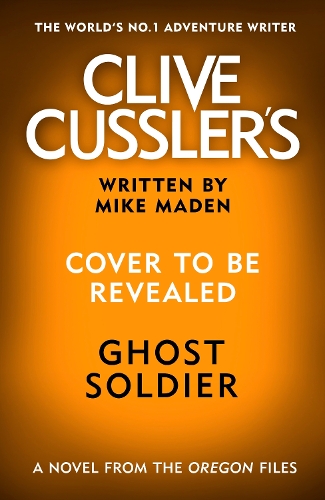 Бумажная книга «Clive Cussler’s Ghost Soldier», автор Майк Мэйден - фото №1