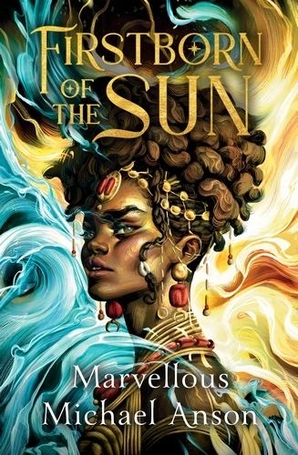 Паперова книга «Firstborn of the Sun», автор Марвелоус Майкл Ансон - фото №1