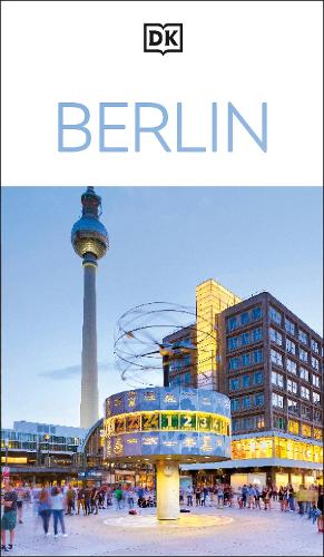 Бумажная книга «DK Eyewitness Berlin», автор DK (Dorling Kindersley) - фото №1