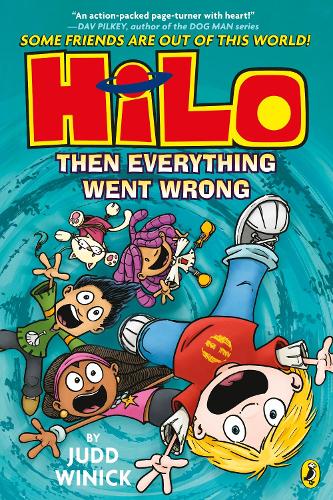 Бумажная книга «Hilo: Then Everything Went Wrong», автор Джадд Виник - фото №1