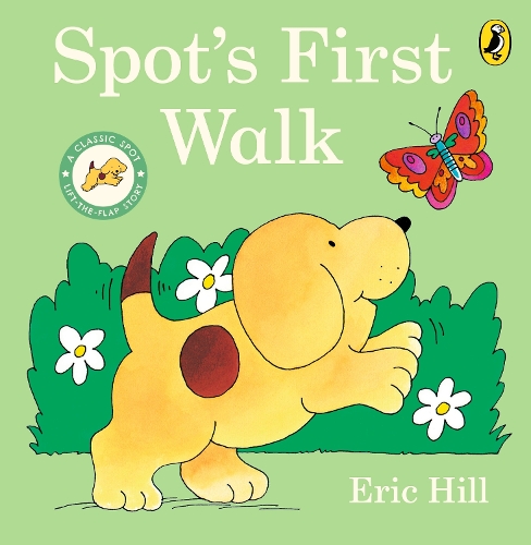 Бумажная книга «Spot's First Walk», автор Эрик Хилл - фото №1