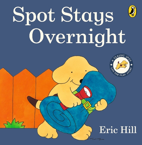 Паперова книга «Spot Stays Overnight», автор Ерік Хілл - фото №1