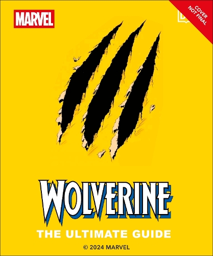 Паперова книга «Wolverine the Ultimate Guide», авторів Емі Річау, Він Віачек - фото №1