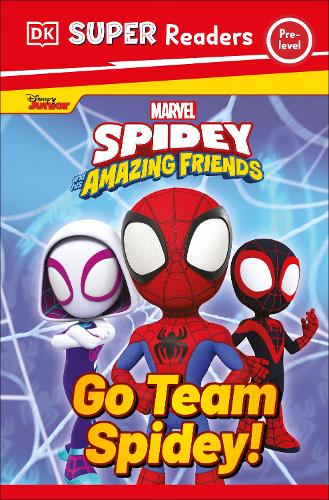 Бумажная книга «DK Super Readers Pre-Level Marvel Spidey and His Amazing Friends Go Team Spidey!», автор DK (Dorling Kindersley) - фото №1