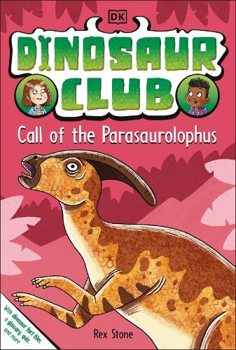 Паперова книга «Dinosaur Club: Call of the Parasaurolophus», автор Рекс Стоун - фото №1