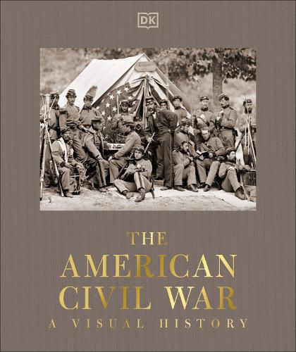 Паперова книга «The American Civil War: A Visual History», автор DK (Dorling Kindersley) - фото №1