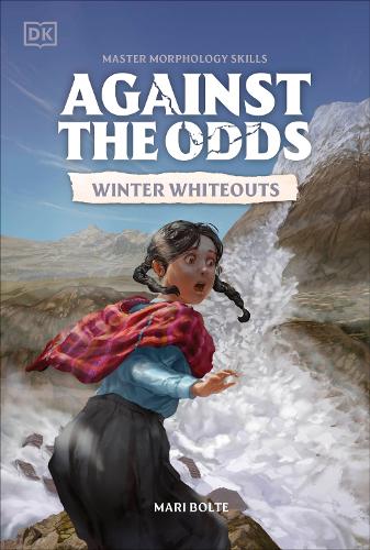 Паперова книга «Against the Odds Winter Whiteouts», автор DK (Dorling Kindersley) - фото №1