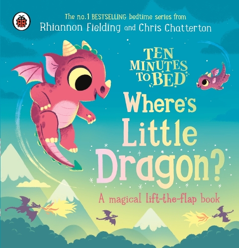 Бумажная книга «Ten Minutes to Bed: Where's Little Dragon?: A magical lift-the-flap book», автор Рианнон Филдинг - фото №1