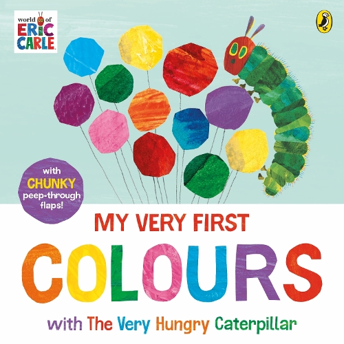 Бумажная книга «Colours: Learn and Play with The Very Hungry Caterpillar: A Lift-the-Flap Book», автор Эрик Карл - фото №1