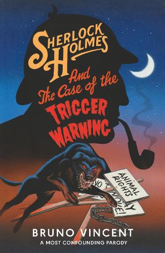 Паперова книга «Sherlock Holmes and the Case of the Trigger Warning», автор Бруно Вінсент - фото №1