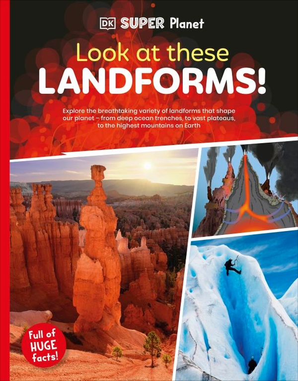 [object Object] «Look at these Landforms!», автор DK (Dorling Kindersley) - фото №1
