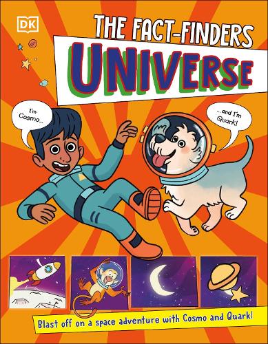 Паперова книга «The Fact-Finders Universe: Blast Off on a Space Adventure!», автор DK (Dorling Kindersley) - фото №1