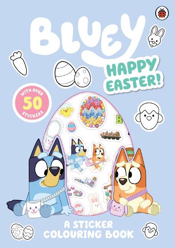 [object Object] «Bluey: Happy Easter!: A Sticker Colouring Book», автор Блюи - фото №1